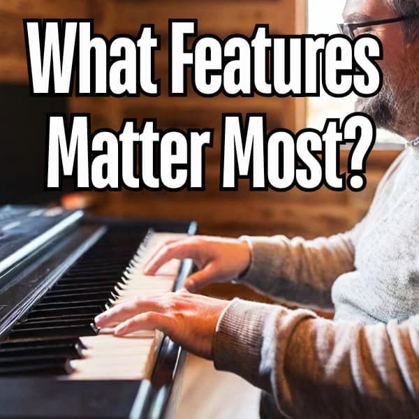 10 Digital Piano Features That Matter Most